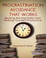 Stop Procrastination Habit: Overcoming OCD, ADHD, Perfectionism, and Laziness  by Being Productive (Avoidance of Stress, Anxiety, Depression, Sleep Deficit by Finishing Work before the Deadline - Book Cover