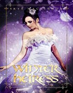 Winter Heiress: A reverse harem novel (Daughter of Winter Book 2) - Book Cover