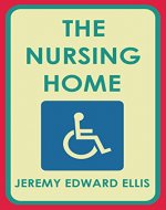 The Nursing Home - Book Cover