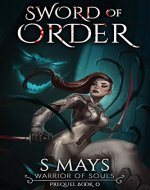 Sword of Order (Warrior of Souls Book 0) - Book Cover