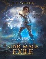 Star Mage Exile: Prequel to space fantasy Star Mage Saga - Book Cover