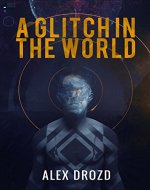 A Glitch in the World - Book Cover