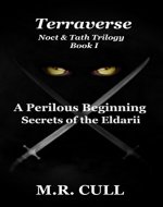 A Perilous Beginning: Secrets of the Eldarii: Terraverse (Noct & Tath Trilogy Book 1) - Book Cover