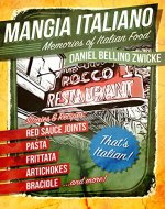 Mangia Italiano: Memories of Italian Food - Book Cover