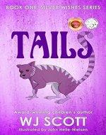 Tails (Silver Wishes Book 1) - Book Cover