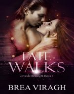 Fate Walks: Cavaldi Birthright Book 1 - Book Cover