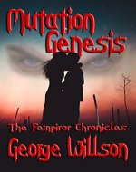 Mutation Genesis (The Fempiror Chronicles Book 2) - Book Cover
