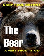 The Bear: A Very Short Story - Book Cover