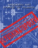 Modern Air Force of Russia: Ilyushin&Tupolev Airplanes - Book Cover