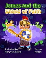 James and the Shield of Faith - Book Cover