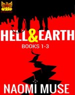 Hell and Earth: Books 1-3 - Book Cover