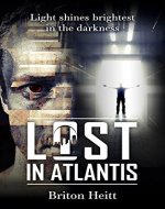 Lost in Atlantis (The Lost Chronicles Book 1) - Book Cover