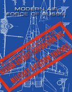 Modern Air Force of Russia: Russian Aircraft Corporation MiG & Military Aviation Engines - Book Cover