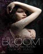 Bloom: A Dark Romance (The Order, 1) - Book Cover