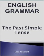 English Grammar: The Past Simple Tense - Book Cover