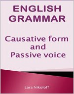 English Grammar: Causative Form and Passive Voice - Book Cover