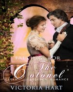 REGENCY ROMANCE: Falling for the Colonel - Book Cover