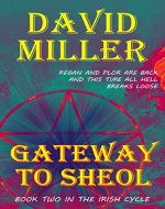 Gateway to Sheol (The Irish Cycle Book 2) - Book Cover