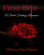 First Bite: A Short Fantasy Romance - Book Cover