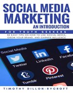 Social Media Marketing 2018 An Introduction For Truth Seekers - Book Cover