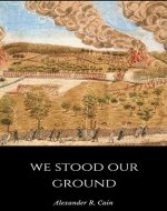 We Stood Our Ground - Book Cover