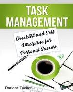 Task Management: Checklist and Self Discipline for Personal Success - Book Cover
