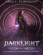 Darklight: A Coming of Age Fantasy (Darklight Series Book 1) - Book Cover