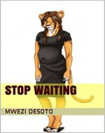 Stop Waiting - Book Cover