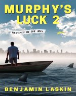 Murphy’s Luck 2: Revenge of the Jinx (Murphy’s Luck Series) - Book Cover