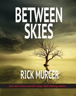 Between Skies (Kate Bennett Series Book 1) - Book Cover