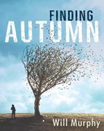 Finding Autumn: Philosophical Fiction - Book Cover