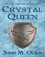 Crystal Queen (Riland Throne Book 2) - Book Cover