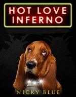 Hot Love Inferno: A Standalone Sci-Fi Comedy (Prophecy Allocation Book 2) - Book Cover