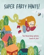 Super Farty Pants! - Book Cover