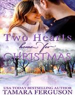 TWO HEARTS HOME FOR CHRISTMAS (Two Hearts Wounded Warrior Romance Book 10) - Book Cover