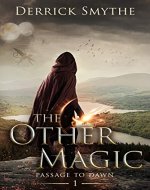 The Other Magic (Passage to Dawn Book 1) - Book Cover