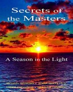 Secrets of the Masters, A Season in the Light - Book Cover