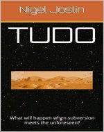 TUDO: What will happen when subversion meets the unforeseen? - Book Cover