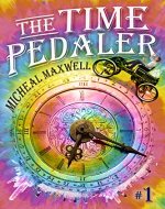 The Time Pedaler: Freshman Year Fall (The Time Pedaler Series Book 1) - Book Cover