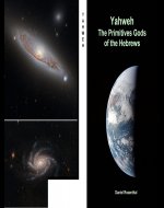 Yahweh the Primitive's Gods of the Hebrews - Book Cover