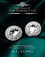 The Perfect Lie (Sinful Pleasures #3): Mafia Romance Suspense (Sinful Pleasures Series) - Book Cover
