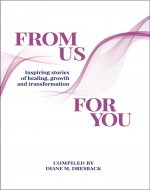 From Us For You: Inspiring Stories of Healing, Growth and Transformation - Book Cover