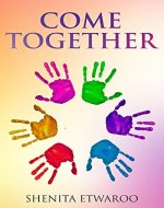Novel: COME TOGETHER - Book Cover