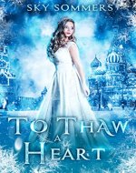 To Thaw A Heart - Book Cover