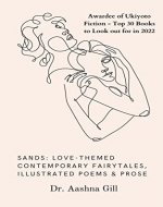 SANDS: Love-themed contemporary fairy tales, illustrated poems & prose - Book Cover