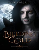 Bleeding Gold - Book Cover