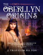 The Oberllyn Origins: Prequel to The Oberllyn Generations - Book Cover