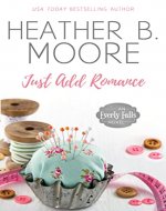 Just Add Romance (Everly Falls Book 1) - Book Cover