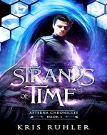 Strands of Time (Aeterna Chronicles Book 1) - Book Cover