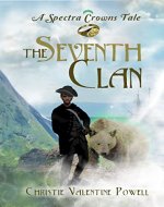 The Seventh Clan (The Spectra Crown Tales Book 1) - Book Cover